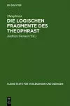 Die logischen Fragmente des Theophrast cover