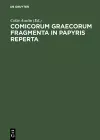 Comicorum Graecorum Fragmenta in papyris reperta cover