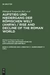 Aufstieg und Niedergang der römischen Welt (ANRW) / Rise and Decline of the Roman World, Band 3, Sprache und Literatur (1. Jahrhundert v. Chr.) cover