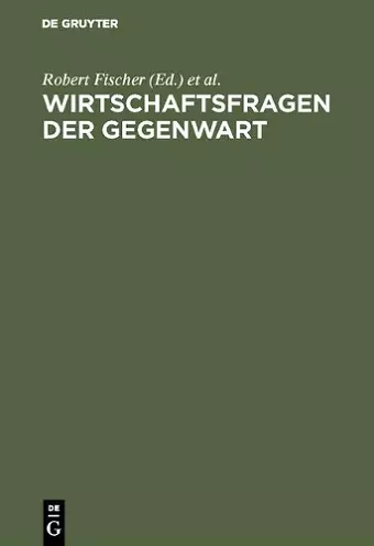 Wirtschaftsfragen der Gegenwart cover