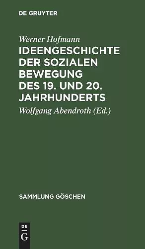 Ideengeschichte der sozialen Bewegung des 19. und 20. Jahrhunderts cover