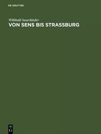 Von Sens bis Strassburg cover