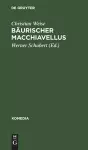Bäurischer Macchiavellus cover