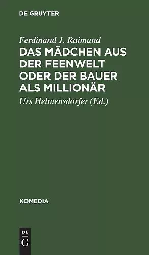 Das Mädchen Aus Der Feenwelt Oder Der Bauer ALS Millionär cover