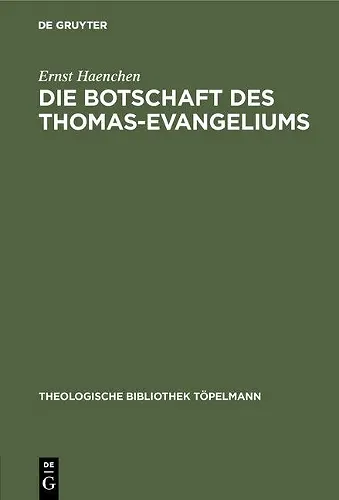 Die Botschaft des Thomas-Evangeliums cover