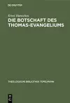Die Botschaft des Thomas-Evangeliums cover