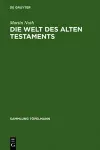Die Welt des Alten Testaments cover