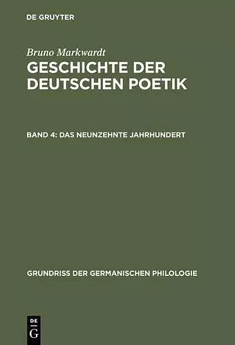 Geschichte der deutschen Poetik, Band 4, Das neunzehnte Jahrhundert cover