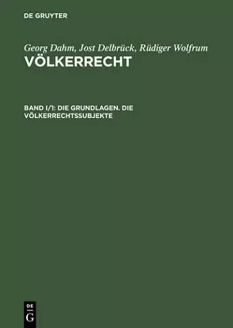 Die Grundlagen. Die Völkerrechtssubjekte cover