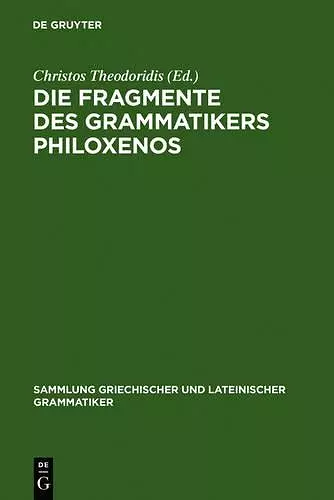 Die Fragmente Des Grammatikers Philoxenos cover