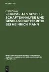 »Kunst« als Gesellschaftsanalyse und Gesellschaftskritik bei Heinrich Mann cover