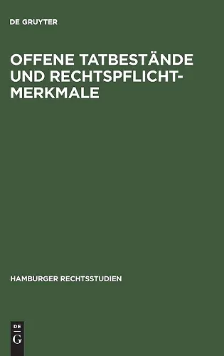 Offene Tatbestände Und Rechtspflichtmerkmale cover