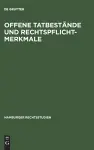 Offene Tatbestände Und Rechtspflichtmerkmale cover