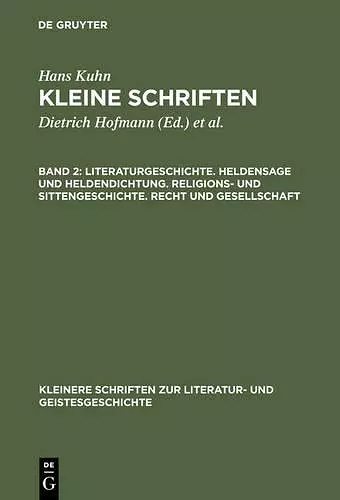 Literaturgeschichte. Heldensage Und Heldendichtung. Religions- Und Sittengeschichte. Recht Und Gesellschaft cover