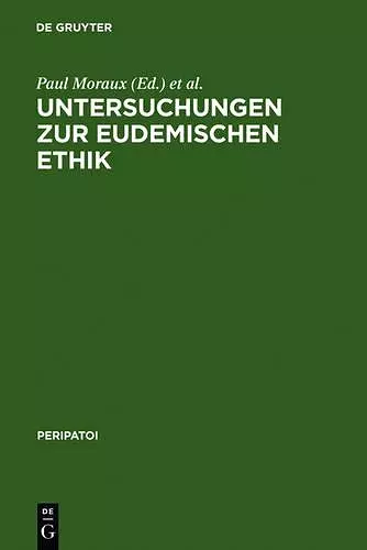 Untersuchungen Zur Eudemischen Ethik cover