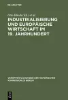 Industrialisierung und Europäische Wirtschaft im 19. Jahrhundert cover