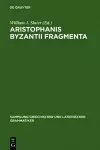 Aristophanis Byzantii Fragmenta cover