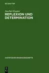 Reflexion Und Determination cover