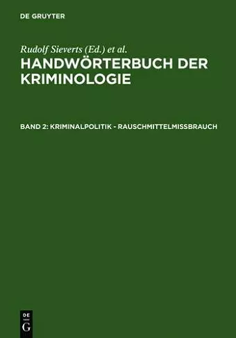 Kriminalpolitik - Rauschmittelmißbrauch cover