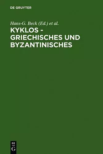 Kyklos - Griechisches Und Byzantinisches cover