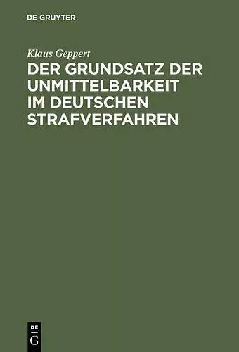 Der Grundsatz Der Unmittelbarkeit Im Deutschen Strafverfahren cover