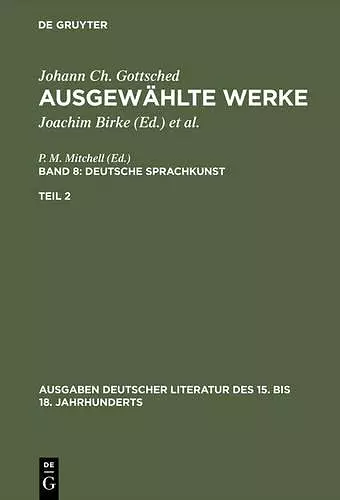 Ausgewählte Werke, Bd 8/Tl 2, Ausgaben deutscher Literatur des 15. bis 18. Jahrhunderts Band 8/Teil 2 cover