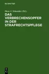 Das Verbrechensopfer in der Strafrechtspflege cover