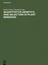 Quantitative Genetics and Selection in Plant Breeding cover