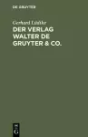 Der Verlag Walter de Gruyter & Co. cover