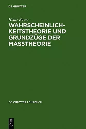 Wahrscheinlichkeitstheorie Und Grundzüge Der Maßtheorie cover