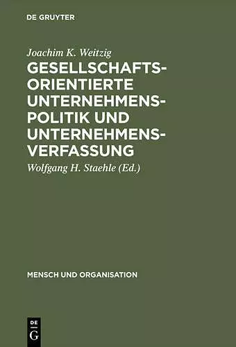 Gesellschaftsorientierte Unternehmenspolitik und Unternehmensverfassung cover