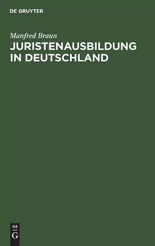 Juristenausbildung in Deutschland cover