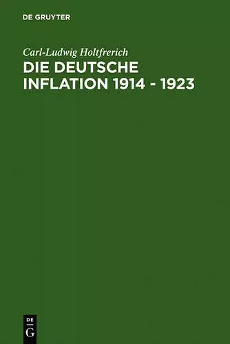 Die deutsche Inflation 1914 - 1923 cover