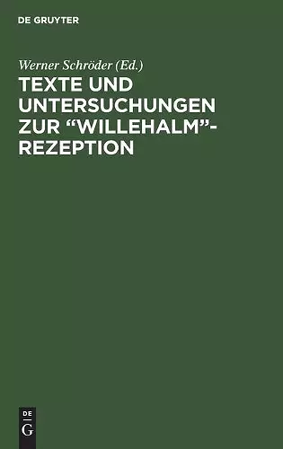 Texte Und Untersuchungen Zur "Willehalm"-Rezeption cover