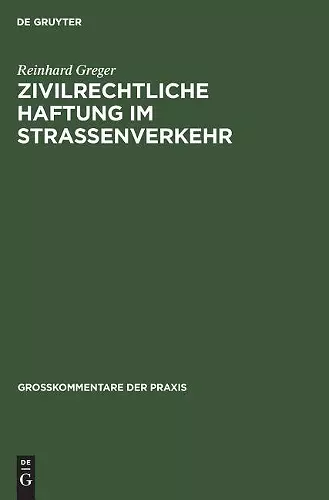 Zivilrechtliche Haftung im Straßenverkehr cover