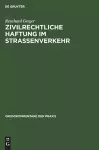Zivilrechtliche Haftung im Straßenverkehr cover