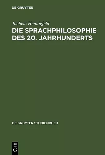 Die Sprachphilosophie des 20. Jahrhunderts cover