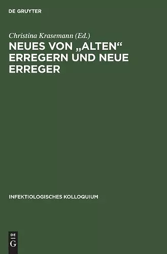 Neues von "alten" Erregern und neue Erreger cover