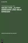 Neues von "alten" Erregern und neue Erreger cover