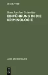 Einführung in Die Kriminologie cover