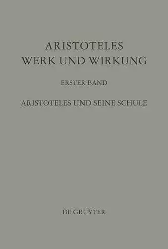 Aristoteles und seine Schule cover