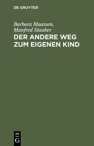 Der andere Weg zum eigenen Kind cover