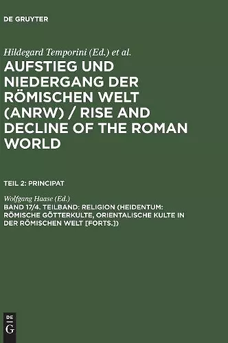 Religion (Heidentum: Römische Götterkulte, Orientalische Kulte in der römischen Welt [Forts.]) cover