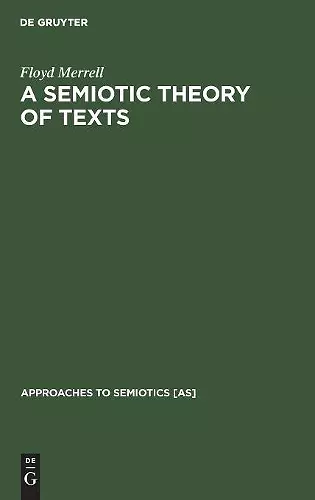 A Semiotic Theory of Texts cover