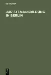 Juristenausbildung in Berlin cover