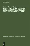 Dilemmas of Law in the Welfare State cover