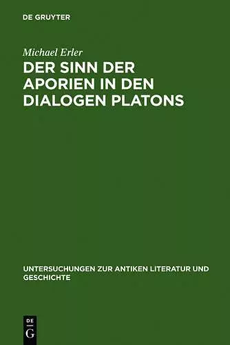 Der Sinn Der Aporien in Den Dialogen Platons cover