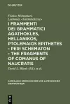I frammenti dei grammatici Agathokles, Hellanikos, Ptolemaios Epithetes - Peri schematon - The Fragments of Comanus of Naucratis cover