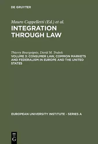 Consumer Law, Common Markets and Federalism in Europe and the United States cover