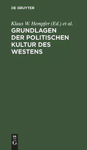 Grundlagen der politischen Kultur des Westens cover